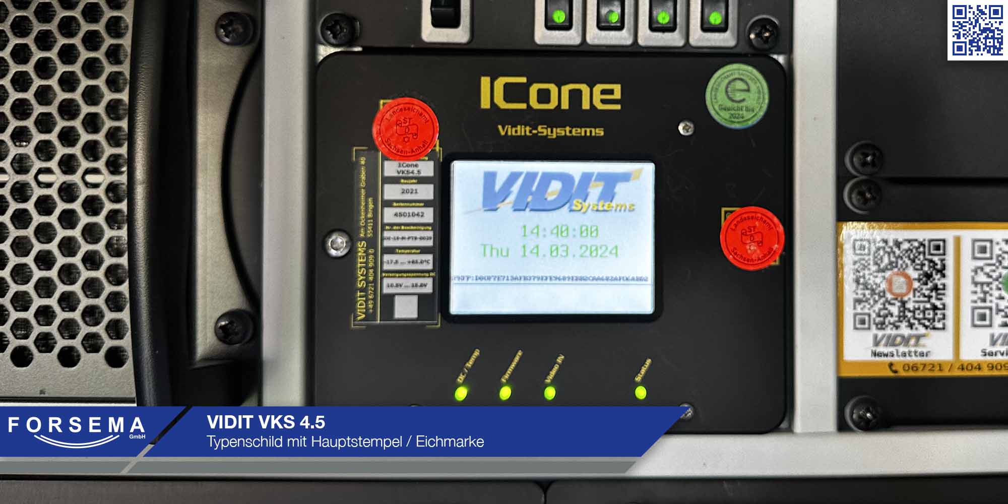 VKS 4.5 - eichamtliche Sicherung des Typenschildes und Eichsiegel an der zentralen Bildverarbeitung ICone