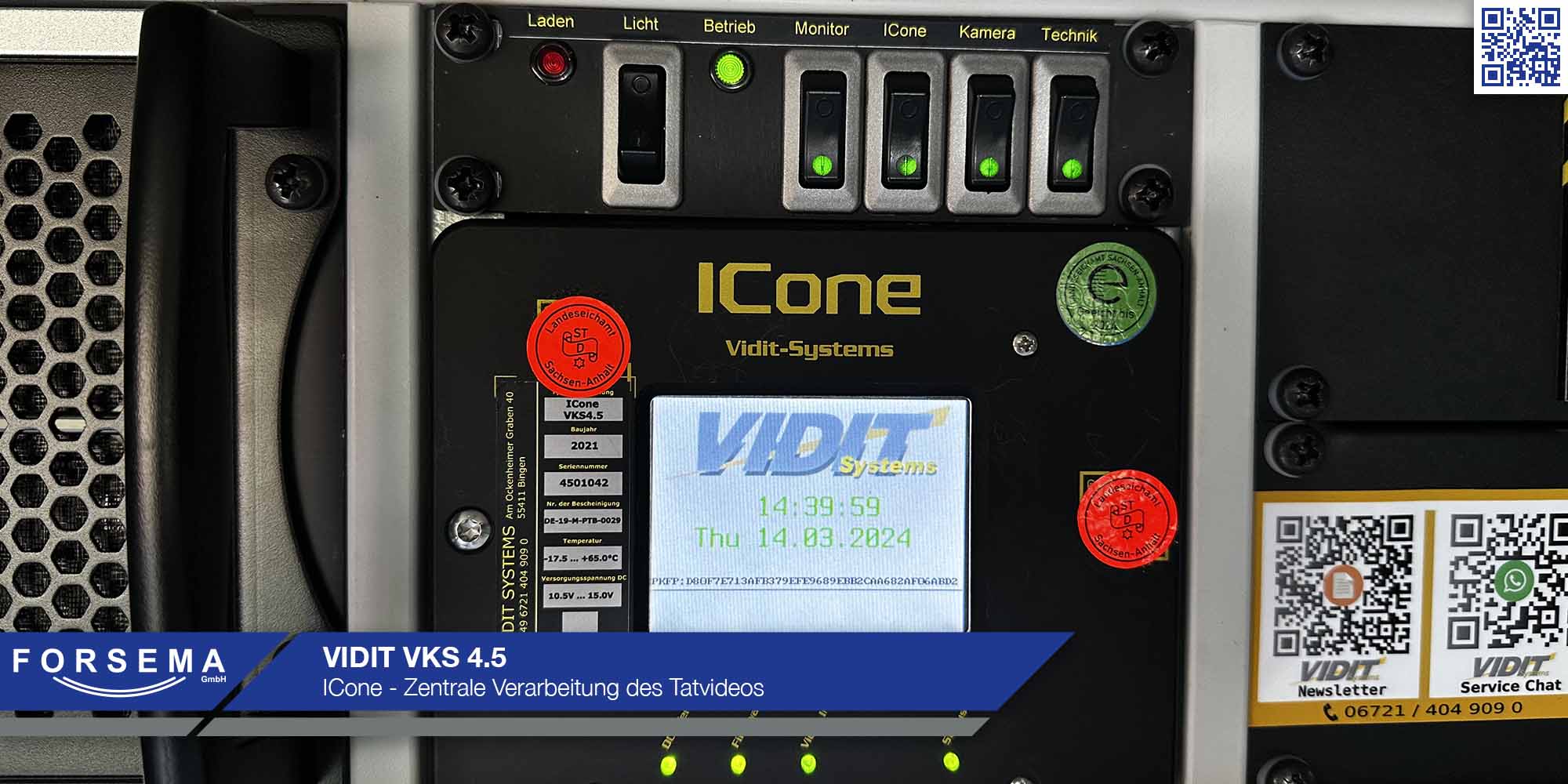 VIDIT VKS 4.5 - ICone als zentrale Bildverarbeitung der Tatkamera