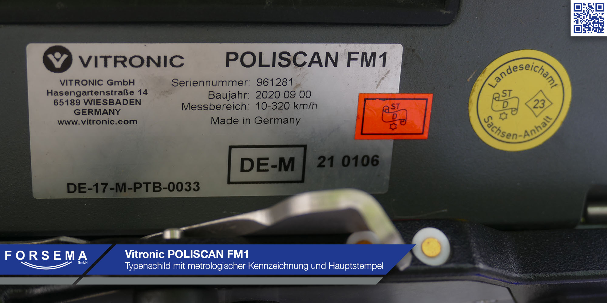 Vitronic FM1 Typenschild mit metrologischer Kennzeichnung und Eichsiegel